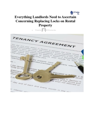 Everything Landlords Need to Ascertain Concerning Replacing Locks on Rental Property