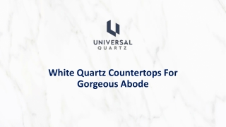 White Quartz Countertops for gorgeous abode