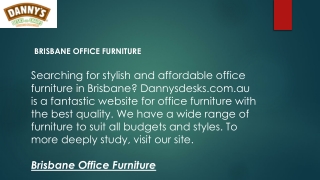 Brisbane Office Furniture  Dannysdesks.com.au