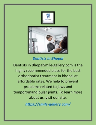 Dentists in Bhopal | Smile-gallery.com
