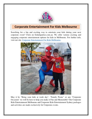 Corporate Entertainment For Kids Melbourne  Eekidsparties.com