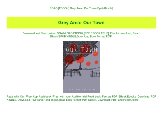 READ [EBOOK] Grey Area Our Town (Epub Kindle)