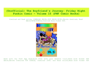 (READ-PDF!) (Unofficial) The Boyfriend's Journey Friday Night Funkin Comic - Volume 15 (FNF Comic Books) (READ PDF EBOOK