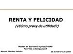 RENTA Y FELICIDAD C mo proxy de utilidad