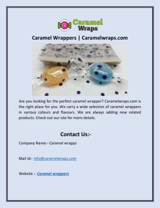 Caramel Wrappers | Caramelwraps.com