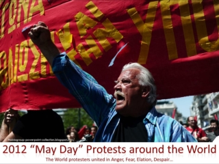 2012 May Day Protests around the World