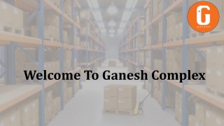 Warehouse Service Provider in Kolkata - Ganesh Complex