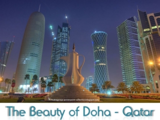 Beauty of Doha - Qatar