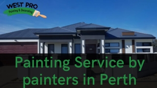 Painting Service by painters in Perth