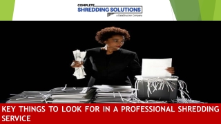 Key Things to Look for in a Professional Shredding Service