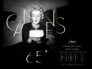 CANNES festival 2012 - part 4