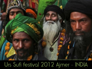 INDIA - Urs Muslim Sufi Festival 2012