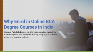 Why Enrol in Online BCA Degree Courses in India