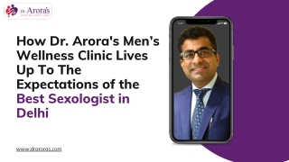 How a top sexologist in Delhi helps men to rise above individual challenges?