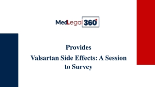 Valsartan Side Effects: Learn More About the Compensation