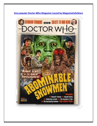 Very popular Doctor Who Magazine issued by MagazineCafeStore