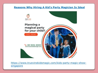 Reasons Why Hiring A Kid’s Party Magician Is Ideal