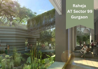 Raheja Commercial Project Gurgaon Sector 99 | We Promise You for a Better Future