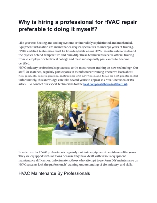 Why is hiring a professional for HVAC repair preferable to doing it myself