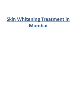 Skin Whitening Treatment in Mumbai