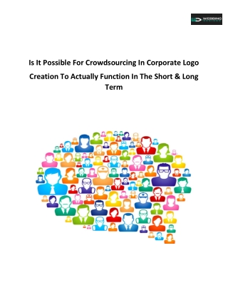 Is It Possible For Crowdsourcing In Corporate Logo Creation To Actually Function In The Short & Long Term