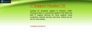 IT Support Houston TX  Onesource.tech