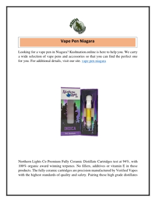 Vape Pen Niagara  Kushnation.online