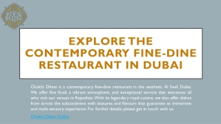 Explore the contemporary fine-dine restaurant in Dubai