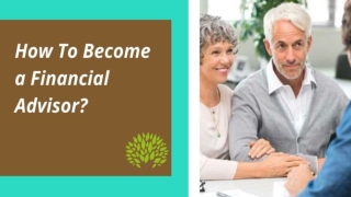 How To Become A Financial Advisor