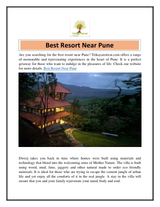 Best Resort Near Pune  Trikayaretreat