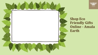Shop Eco Friendly Gifts Online - Amala Earth