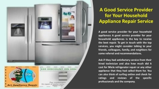 A Good Service Provider for Your Household Appliance Repair Service