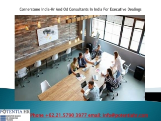 Cornerstone India-Hr And Od Consultants In India For Executive Dealings