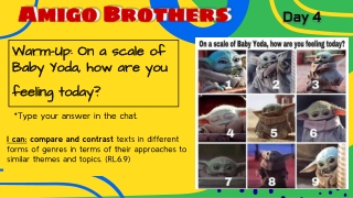 Day 4_ Amigo Brothers 6th grade language arts q4 week 7