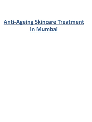 Anti-Ageing Skincare Treatment in Mumbai