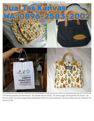 Ô8ᑫᏮ•ᒿ58З•ᒿÔÔᒿ (WA) Jual Tas Kanvas Polos Murah Jakarta Harga Tas Serut Kanvas P