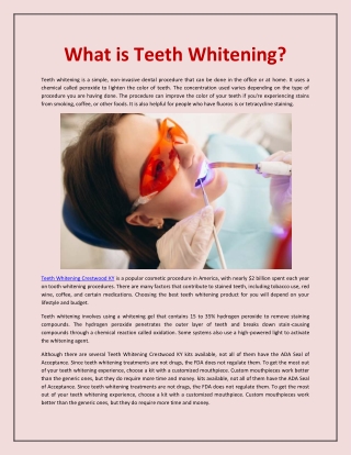 What is Teeth Whitening?