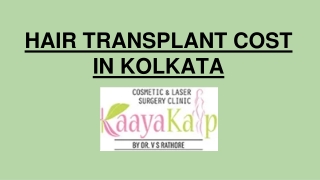 HAIR TRANSPLANT COST IN KOLKATA