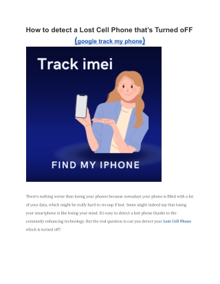 How to detect a Lost Cell Phone that’s Turned oFF