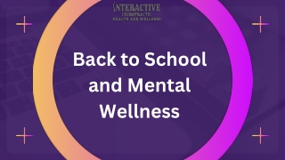 Back to School and Mental Wellness Presentation