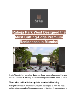 Raheja Park West Designed the Most Cutting-Edge Premium Residences in Mumbai.