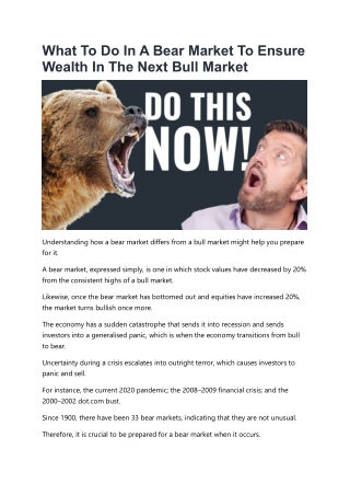 What To Do In A Bear Market To Ensure Wealth In The Next Bull Market