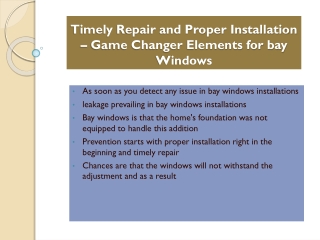 Timely Repair and Proper Installation – Game Changer Elements for bay Windows