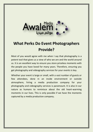 What Perks Do Event Photographers Provide