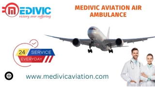 Now Avail Air Ambulance Service in Dibrugarh and Dimapur from Medivic with Numerous Setups