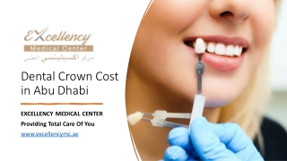 Dental Crown Cost in Abu Dhabi​