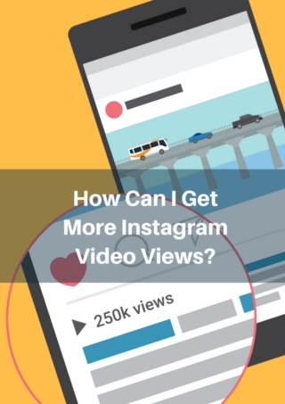 How to Get More Instagram Video Views (1)