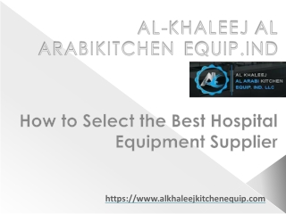 How to Select the Best Hospital Equipment Supplier