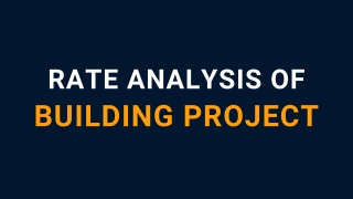 Rate Analysis of Construction Project - PPT (1)