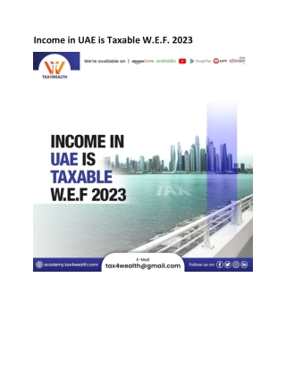 Income in UAE is Taxable W.E.F. 2023 | Academy Tax4wealth
